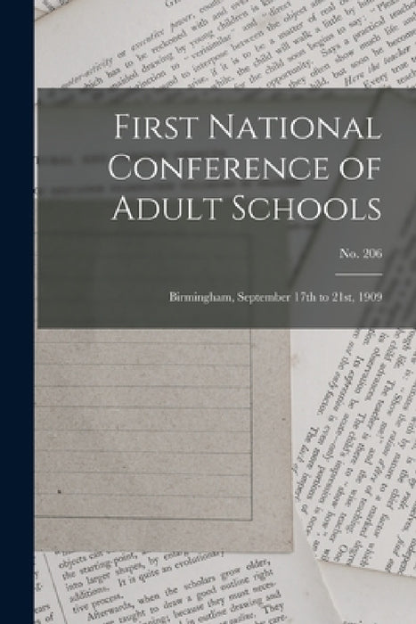 First National Conference of Adult Schools: Birmingham, September 17th to 21st, 1909; no. 206 by Anonymous