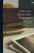 English Maritime Writing: Hakluyt to Cook -- by Oliver 1903- Warner