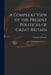 A Compleat View of the Present Politicks of Great-Britain by German Nobleman
