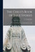The Child's Book of Bible Stories: With Practical Illustrations and Remarks on the Fall by T. H. (Thomas Hopkins) 17 Gallaudet