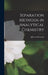 Separation Methods in Analytical Chemistry by John a. 1921- Hermann