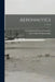 Aeronautics; v. 11-12 by Aeronautical Society of America