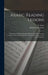 Arabic Reading Lessons: Consisting of Extracts From the Koran, and Other Sources, Grammatically Analysed and Translated; With the Elements of by N. (Nathan) 1812-1882 Davis