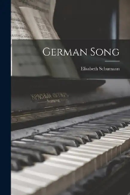 German Song by Elisabeth Schumann