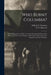 Who Burnt Columbia?: Official Depositions of Wm. Tecumseh Sherman and Gen. O.O. Howard, U.S.A., for the Defence, and Extracts From Some of by William T. (William Tecumseh) Sherman