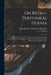 On Retro-peritoneal Hernia: Being the 'Arris and Gale' Lectures on the 'The Anatomy and Surgery of the Peritoneal Fossae': Delivered at the Royal by Berkeley Moynihan Baron Moynihan