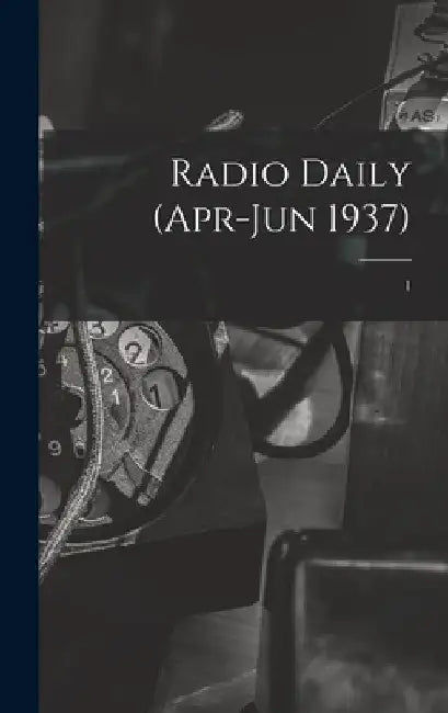 Radio Daily (Apr-Jun 1937); 1 by Anonymous