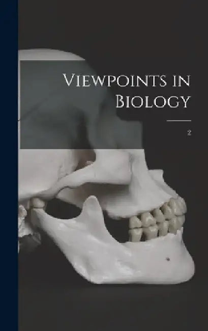 Viewpoints in Biology; 2 by Anonymous