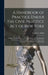 A Handbook of Practice Under the Civil Practice Act of New York: Prepared Primarily for the Use of Students, and Presenting in Brief Form, and in Simp by Carlos C. (Carlos Coolidge) 1. Alden