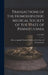 Transactions of the Homoeopathic Medical Society of the State of Pennsylvania; 45th (1908) by Homoeopathic Medical Society of the S
