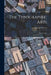 The Typographic Arts: Two Lectures by Stanley 1889-1967 Morison