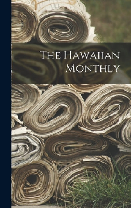 The Hawaiian Monthly by Anonymous