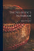 The Neurotic's Notebook by Mignon McLaughlin