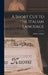 A Short Cut to the Italian Language by Waldo A. Rigal