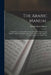 The Arabic Manual: Comprising a Condensed Grammar of Both the Classical and Modern Arabic; Reading Lessons and Exercises, With Analyses a by Edward Henry 1840-1882 Palmer