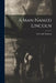 A Man Named Lincoln by Gertrude Norman