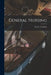 General Nursing [electronic Resource] by Eva C. E. Lückes