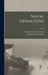 Naval Operations; 4 by Julian Stafford Corbett