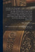 The British Mariner's Directory and Guide to the Trade and Navigation of the Indian and China Seas. Containing Instructions for Navigating From Europe by Hattie Maen Elmore