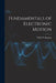 Fundamentals of Electronic Motion by Willis W. Harman