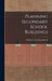 Planning Secondary School Buildings by Nickolaus Louis Engelhardt