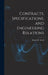 Contracts, Specifications, and Engineering Relations by Daniel W. (Daniel Webster) 186 Mead