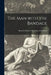 The Man With the Bandage by Royal College of Surgeons of England