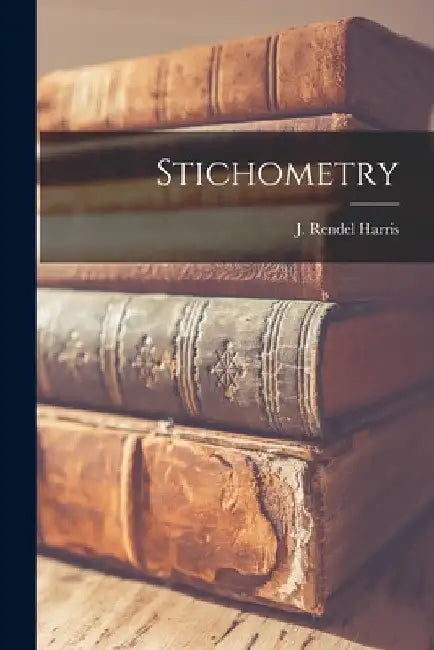 Stichometry by J. Rendel (James Rendel) 185 Harris