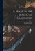 A Manual of Surgical Diagnosis by James Berry