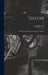 Telstar: Communication Break-through by Satellite; 0 by Louis 1911-1981 Solomon