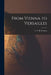 From Vienna to Versailles by L. C. B. (Lewis Charles Berna Seaman