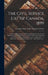 The Civil Service List of Canada, 1899 [microform]: Containing the Names of All Persons Employed in the Several Departments of the Civil Service, Toge by Canada Dept of the Secretary of State
