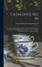 Catalogue No. 96: Dry Goods, Clothing, Boots and Shoes, Hats and Caps, Ladies' and Gents' Furnishing Goods, Crockery, Etc., Etc., Bought by Chicago House Wrecking Company