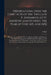 Observations Upon the Chief Acts of the Two Late P. Assemblies at St. Andrews and Dundee, the Year of God 1651, and 1652: Together With the Reasons Wh by A. Ker