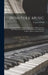 Irish Folk Music: a Fascinating Hobby, With Some Account of Allied Subjects Incl. O'Farrell's Treatise on the Irish or Union Pipes and T by Francis 1848-1936 O'Neill
