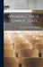 Wyoming_The_Cowboy_State_ by Wyoming Travel Commission