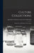 Culture Collections: Perspectives and Problems: Proceedings by Specialists' Conference on Culture Co