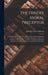 The Hindee Moral Preceptor: or, Rudimental Principles of Persian Grammar, as the Hindoostanee Scholars' Shortest Road to the Persian Language, or by John Borthwick 1759-1841 Gilchrist