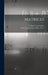 Matrices by William Vann 1901- Parker