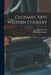 Culinary Arts Western Cookery by Kay Morrow