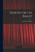 Design for the Ballet by Cyril W. (Cyril William) 1. Beaumont