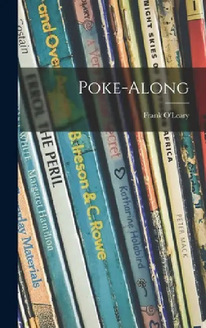 Poke-Along by Frank O'Leary