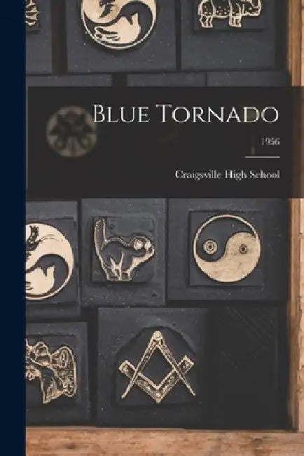 Blue Tornado; 1956 by Craigsville High School
