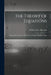 The Theory of Equations: With an Introduction to the Theory of Binary Algebraic Forms; 2 by William Snow 1839-Ca 1921 Burnside