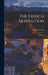 The French Revolution: a History; 2 by Thomas 1795-1881 Carlyle