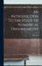 An Introduction To The Study Of Numerical Trigonometry by E. A. Price