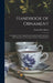 Handbook of Ornament: a Grammar of Art, Industrial and Architectural Designing in All Its Branches, for Practical as Well as Theoretical Use by Franz Sales 1849-1927 Meyer