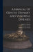 A Manual of Genito-urinary and Venereal Diseases by Bukk G. 1856-1914 Carleton