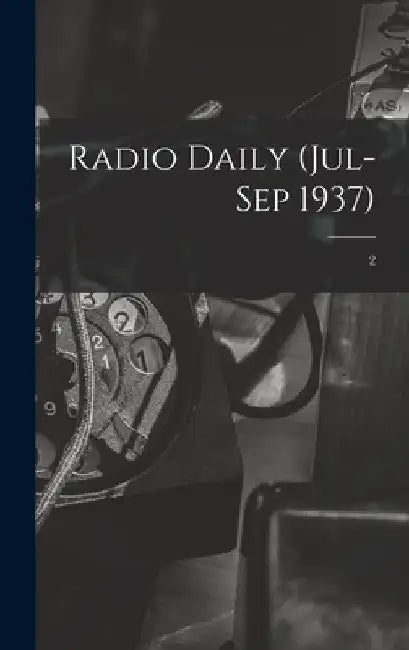 Radio Daily (Jul-Sep 1937); 2 by Anonymous