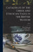 Catalogue of the Greek and Etruscan Vases in the British Museum; 1 pt. 2 by British Museum
